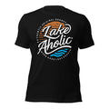 Lake Aholic Unisex T-Shirt